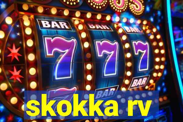 skokka rv